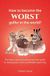How Independently Published How to become the worst golfer in the world? Paperback