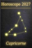 Horoscope 2027 - Capricorne: Votre compagnon cosmique de l'année, fait de poussière d'étoiles