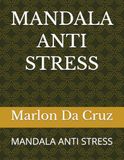 MANDALA ANTI STRESS: MANDALA ANTI STRESS