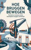 Hoe Waries B.V. Hoe bruggen bewegen