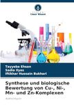Synthese und biologische Bewertung von Cu-, Ni-, Mn- und Zn-Komplexen: Azithromycin