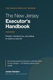 The New Jersey Executor's Handbook