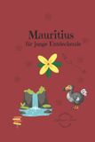 Mauritius für junge Entdeckende - Paperback