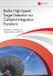 Radar Taylor & Francis Verlag GmbH Radar High-Speed Target Detection via Coherent Integration Transform