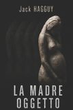 La Libri GmbH La madre oggetto Paperback