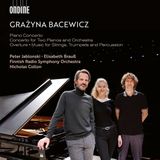 Concerto Ondine - Bacewicz: Piano Concerto | Concerto for Two Pianos and Orchestra | Overture | Music for Strings, Trumpets and Percussion (CD)