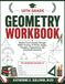 10TH GRADE GEOMETRY WORKBOOK: Master Core Concepts Through 1000+ Practice of Proofs, Angles, Triangles, Trigonometry, and Coordinate Geometry