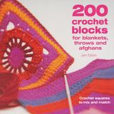 Sir David & Charles 200 Crochet Blocks For Blankets Throws Paperback