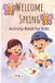 Spring Libri GmbH Spring activities book