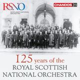 PIAS Nederland Royal Scottish National Orchestra - 125 Years Of The Royal Scottish National Orchestra (2 CD) (Remastered)