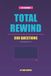 Total Rewind - 80s TV: The Ultimate 80s Television Trivia Book: 500 Questions on the Shows, Stars, and Small-Screen Moments That Defined the Decade
