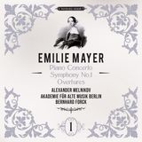 Emilie Harmonia Mundi Emilie Mayer: Piano Concerto - Symphony No. 1 - Overtures (CD)