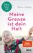 Meine Beltz Verlagsgruppe GmbH & Co. KG Meine Grenze ist dein Halt