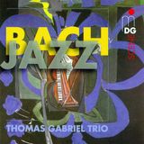 Outhere Thomas Gabriel Trio - Bach - Jazz (CD)