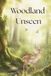Woodland Untold