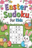 Easter Gifts for Kids: Skill-Building Math 100 Puzzle Sudoku Book for Grade School Ages 6-8 with solutions