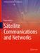 Satellite Springer Nature Textbooks in Telecommunication Engineering- Satellite Communications and Networks