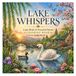 LAKE WHISPERS Lake Birds & Peaceful Nature Coloring Book