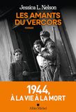 Les Amants du Vercors: Prix Maurice Druon du roman historique 2026