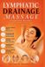 Lymphatic Independently Published Lymphatic Drainage Massage Paperback