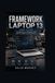 Framework Smart Tech Made Simple / Framework Laptop 13 / 9798189471889