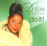 Dottie Peoples Do It