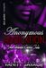 Anonymous Addicktion: An Urban Erotic Tale
