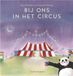 Bij ons in het circus. 3+