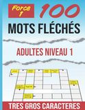 Mots Fléchés Adultes Niveau 1: TRES GROS CARACTERES