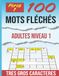 Mots Fléchés Adultes Niveau 1: TRES GROS CARACTERES