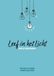 Groen Leef in het Licht (Paperback)