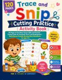 Trace and Snip Cutting Practice Activity Book