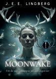 Moonwake: The Butterfly Kingdoms: 1