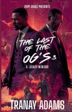 The Last of the OGs 3 Paperback