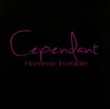 Homme Cependant Homme Invisible