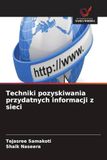 Techniki OmniScriptum SRL Techniki pozyskiwania przydatnych informacji z sieci Paperback