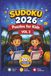 Sudoku 2026: Puzzles for Kids Vol 3: Advanced Sudoku Puzzles for Kids