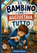 Il bambino che aggiustava tutto
