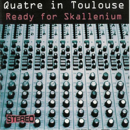 Sonic Rendezvous Quatre In Toulouse - Ready For The Skallenium (CD)