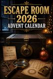 Advent Calendar Escape Room: 24 Days of Puzzles, Riddles & Challenges for an Exciting Christmas Escape Adventure For Kids