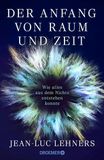 Der Droemer HC Der Anfang von Raum und Zeit