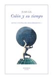 Colón y su tiempo: Mitos y utopías del descubrimiento 1