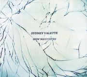 Sonic Rendezvous Sydney Valette - How Many Lives (CD) (Limited Edition)