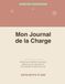 Mon Journal de la Charge Mentale: 90 jours pour reprendre la main — De « je porte tout » à « je respire enfin » | 9 modules × 10 jours | Carnet guidé pour mères épuisées | 104 pages