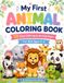 My First Animal Coloring Book: 50 Cute Coloring & Activity Pages