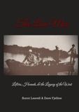 The Lion Men: Letters, Hounds, and the Legacy of the West