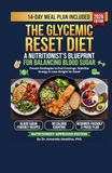 The Glycemic Reset Diet