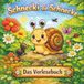 Das Vorlesebuch Slakkie die Schnecke 9789465387437