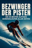 Bezwinger FlipFlop Bezwinger der Pisten