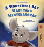 A Libri GmbH A Wonderful Day (English Indonesian Bilingual Children's Book)